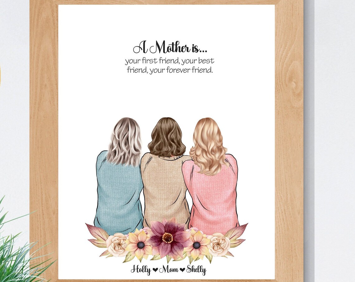 A Mother Is Forever Friend Quote Floral With Three Daughters Poster