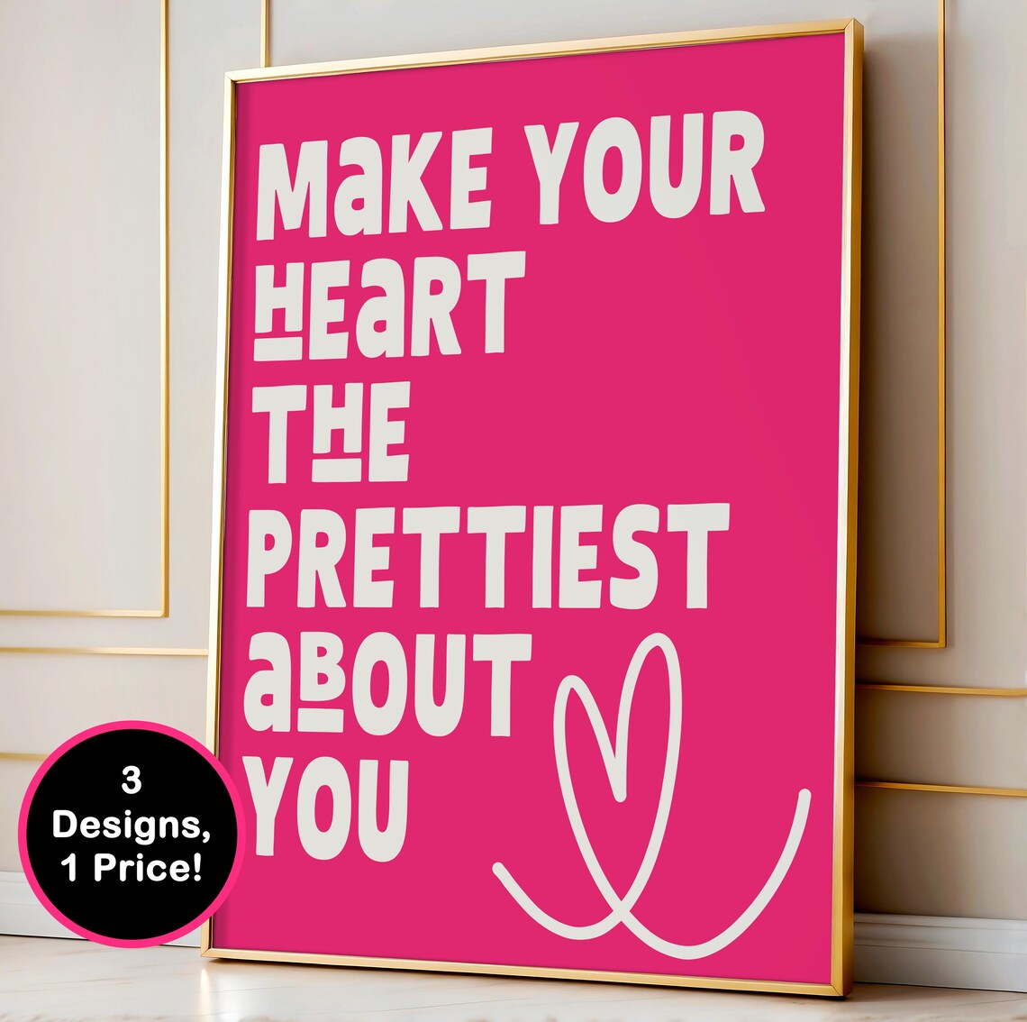 Heart Quote Wall Art Print Make Your Heart The Prettiest Print Pink Girly Aesthetic Pink Heart Modern Art Print Love Quote Wall Art