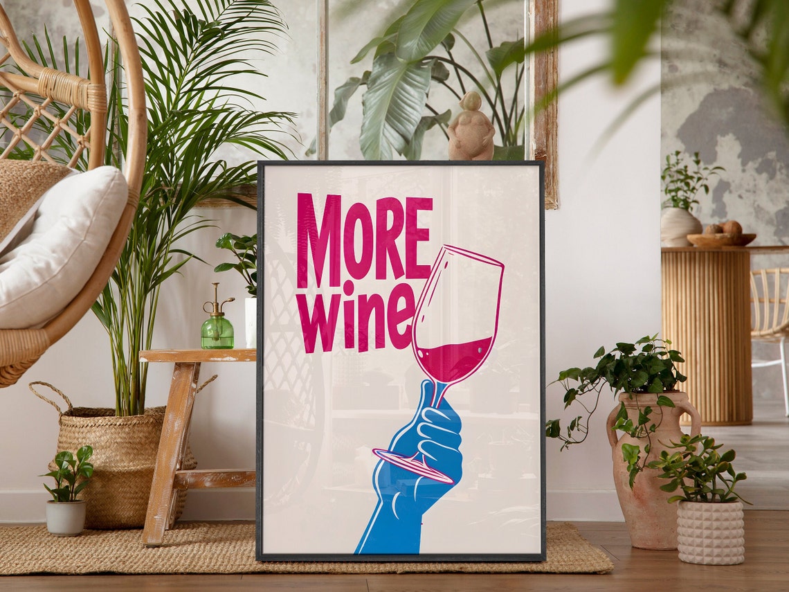 More Wine Bold Pop Art Blue Hand Wine Glass Trendy Kitchen Poster - Image 5