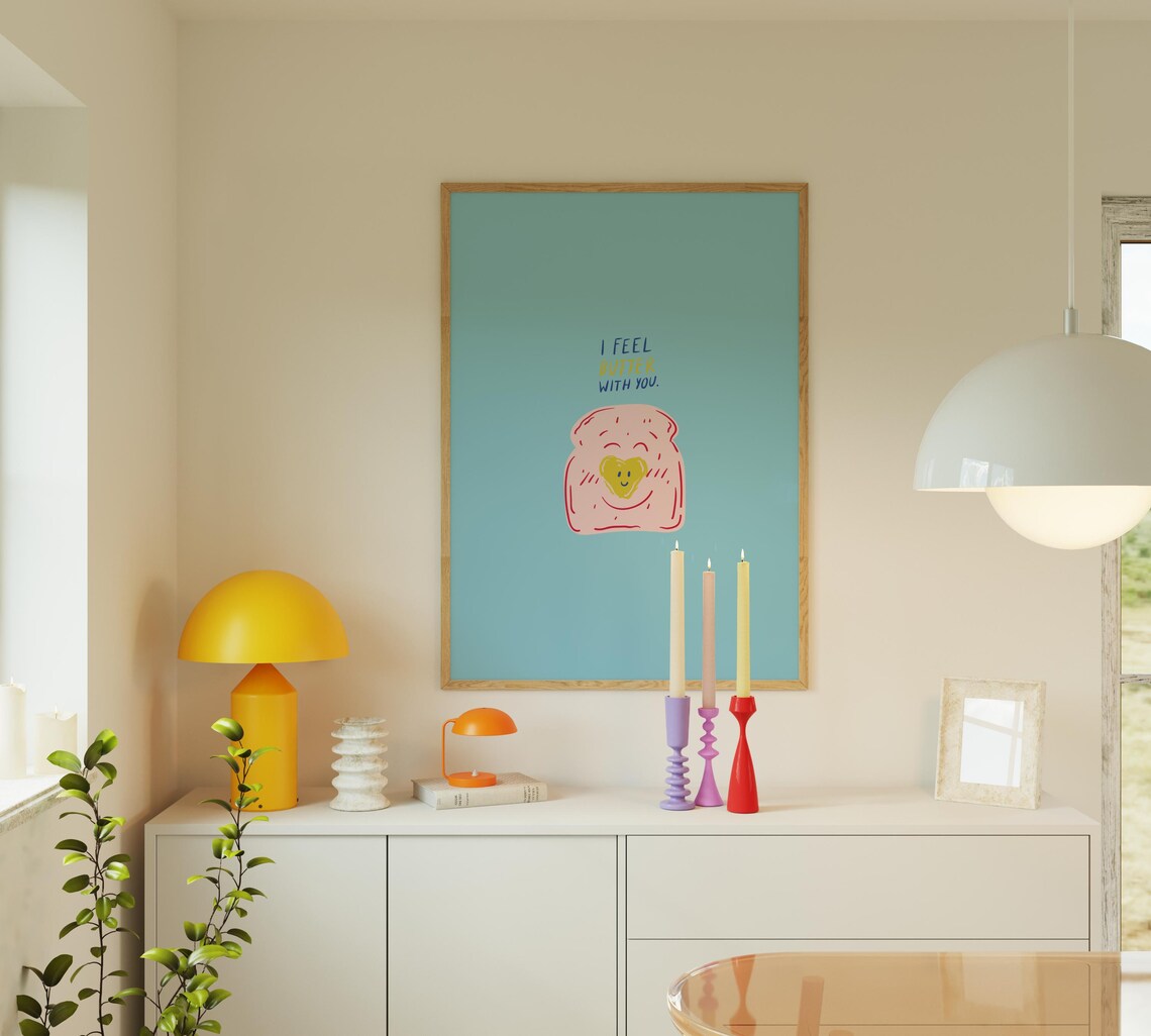 I Feel Butter With You Cute Buttered Toast Pun Funny Kitchen Poster - Image 2