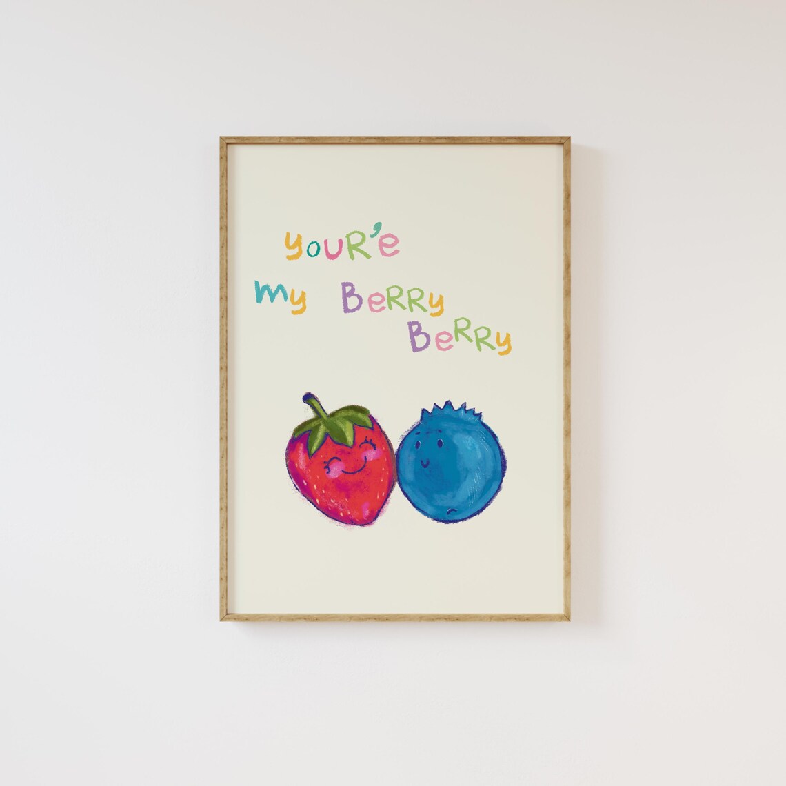 Youre My Berry Berry Strawberry Blueberry Sweet Kids Room Poster