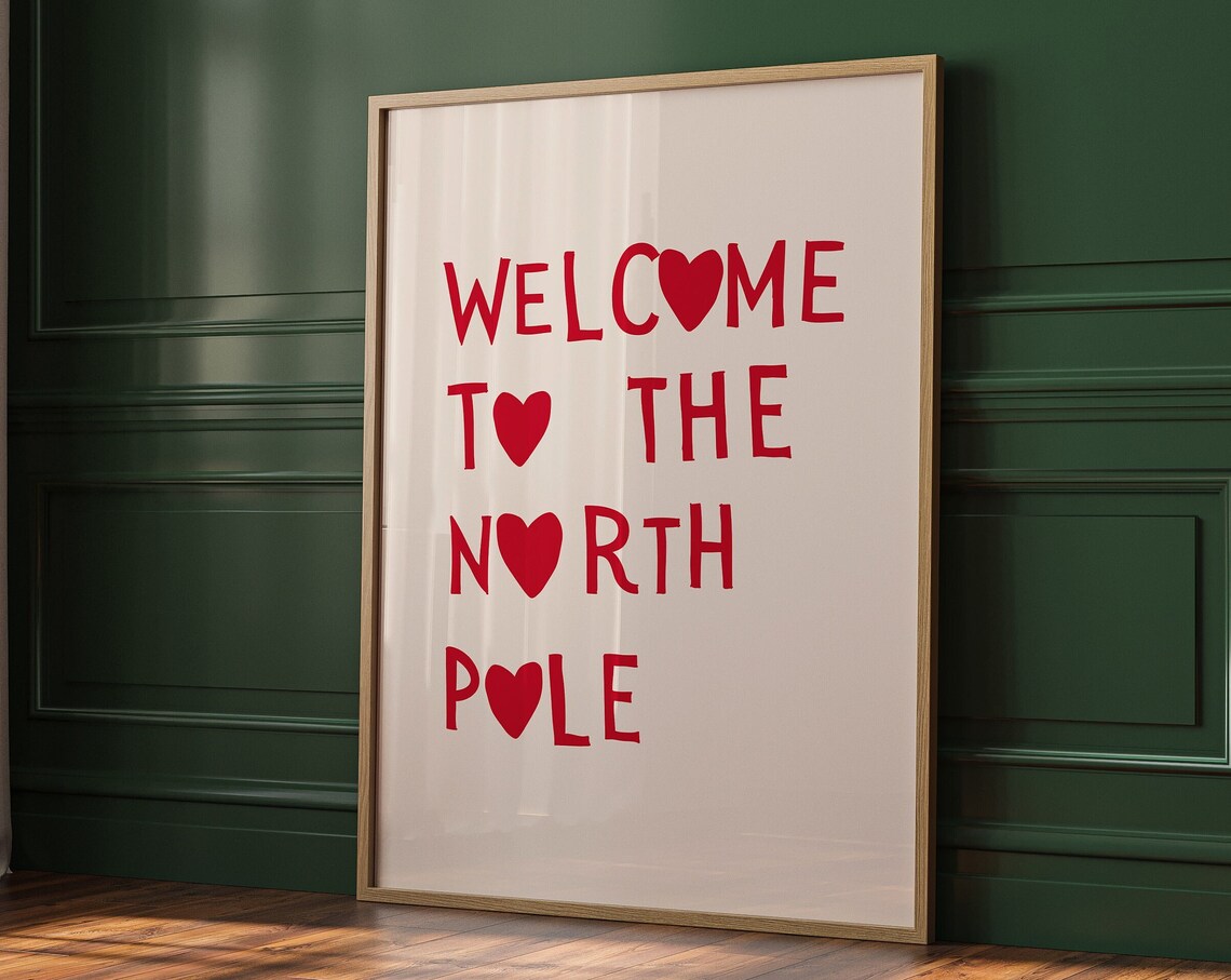 Welcome To The North Pole Red Heart Letters Christmas Holiday Poster