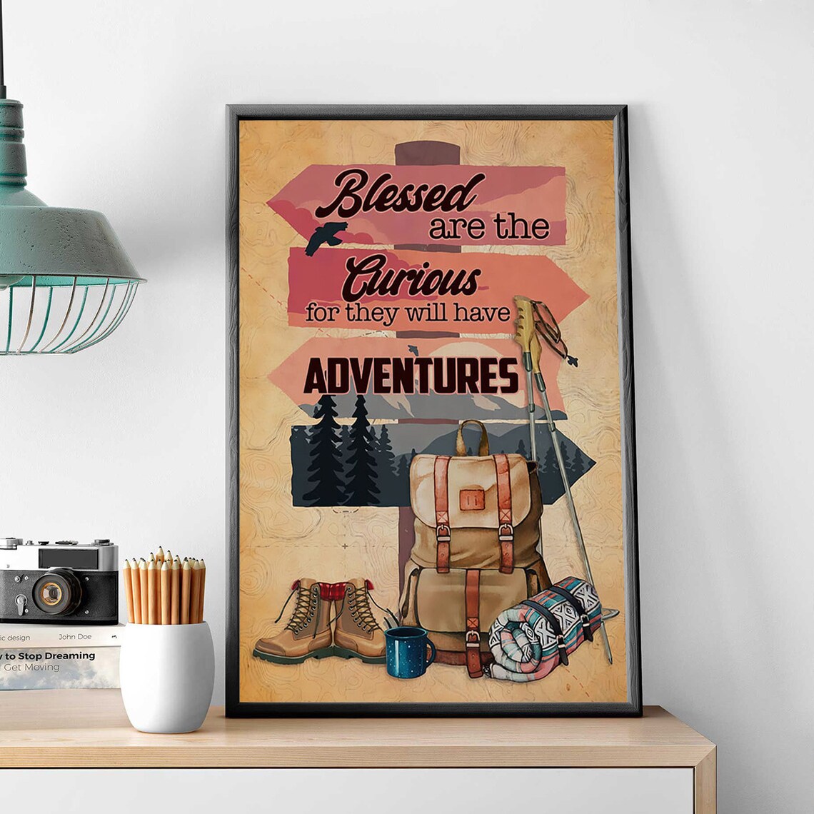 Blessed Are The Curious For They Will Have Adventures Hiking Poster - Image 3