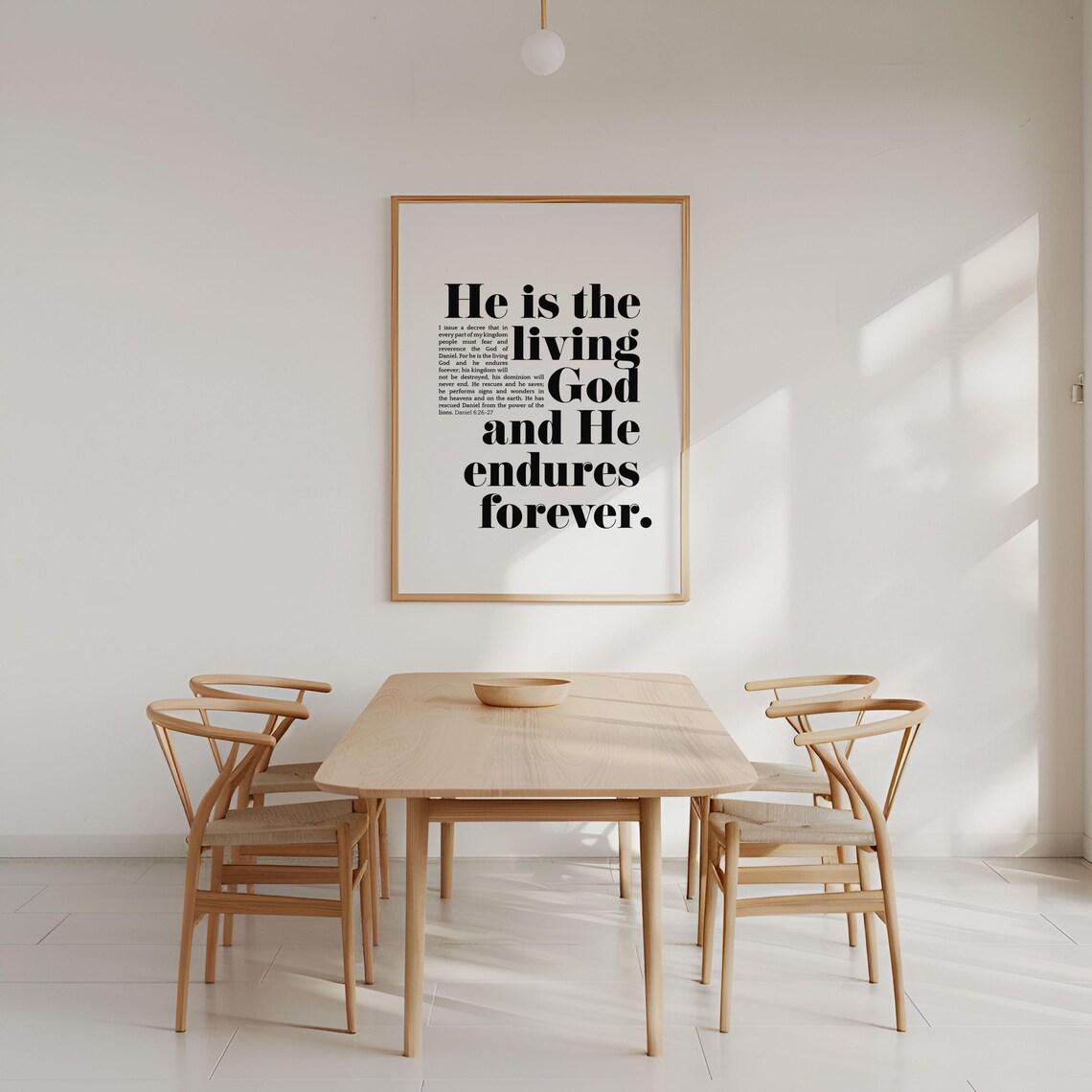 He Is The Living God And He Endures Forever Daniel 6 26 27 Verse Poster - Image 4