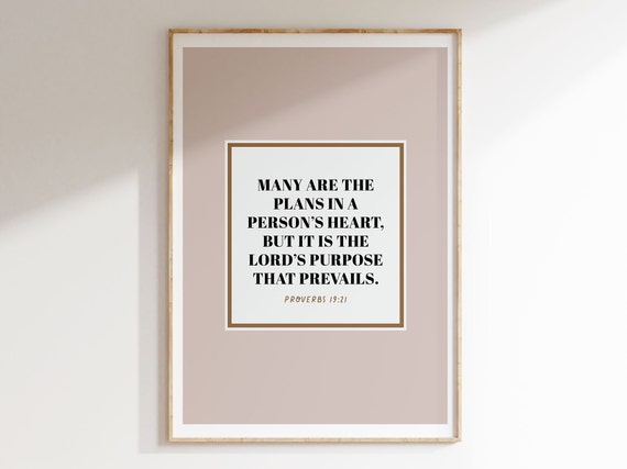 Proverbs 19 21 Bible Verse Wall Art The Lords Purpose Instant Christian Art Proverbs Poster Bible Wisdom Print For Home Decor