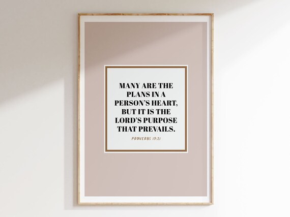Proverbs 19:21 The Lords Purpose Prevails Bible Verse Beige Poster