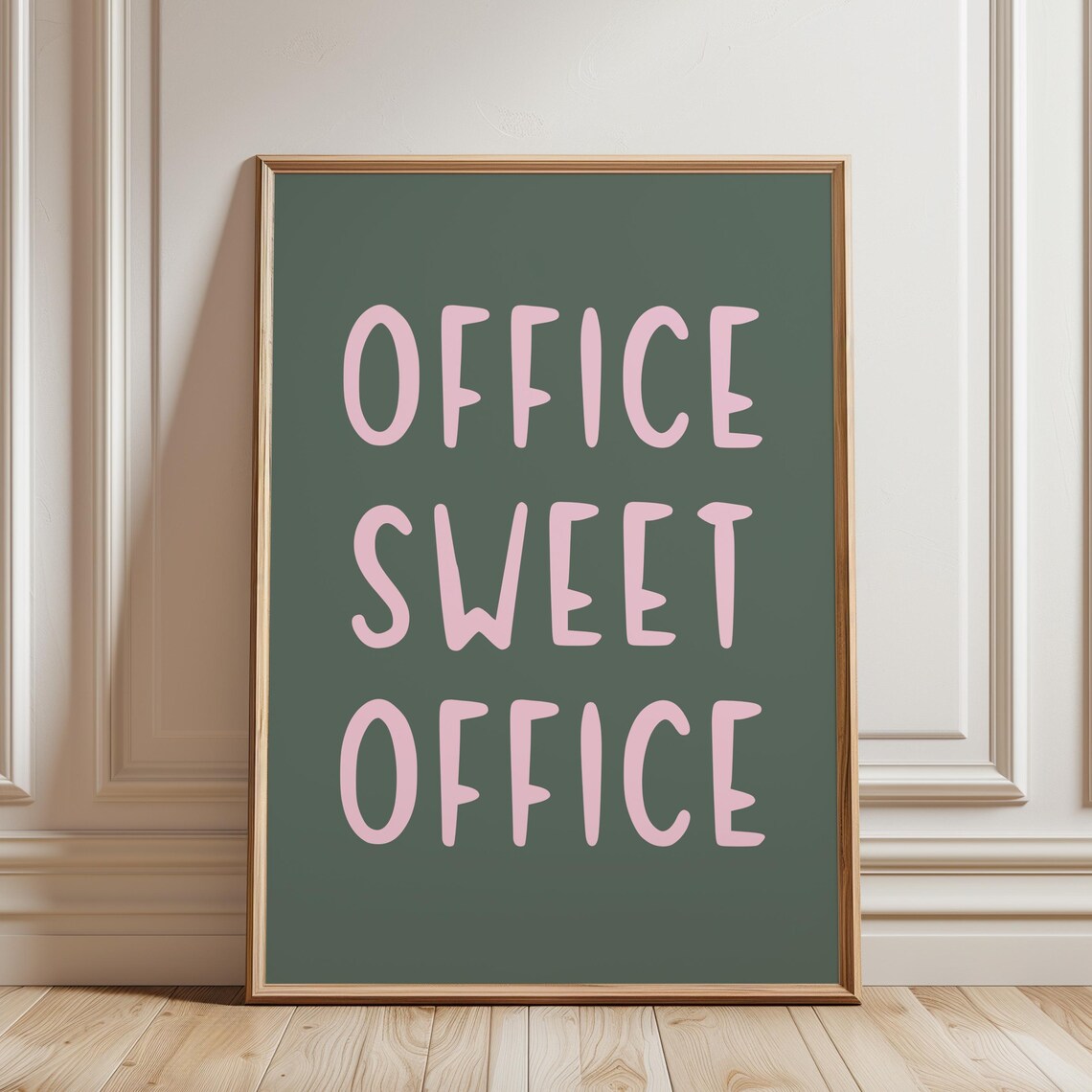 Office Sweet Quote Poster, Blush Pink Preppy Art