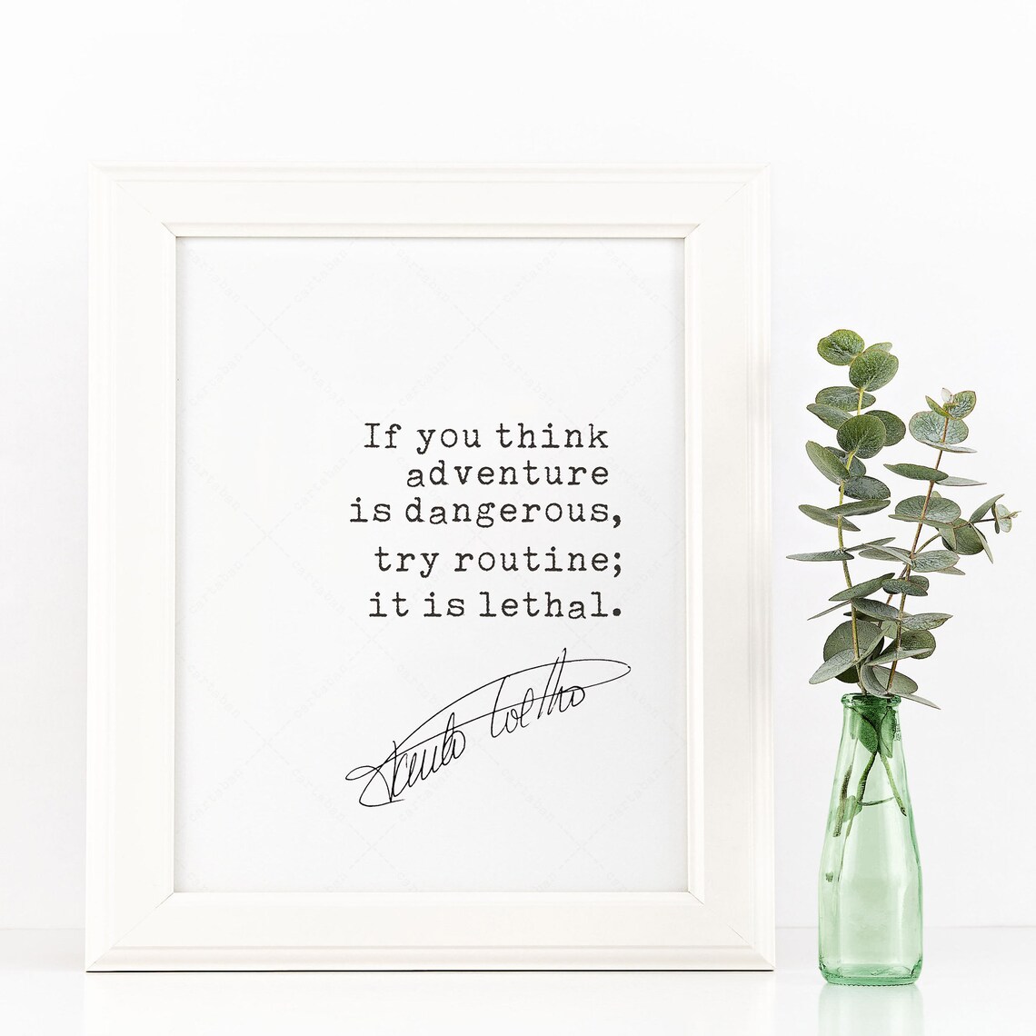 Paulo Coelho If You Think Adventure Is Dangerous Quote Poster Print - Image 2