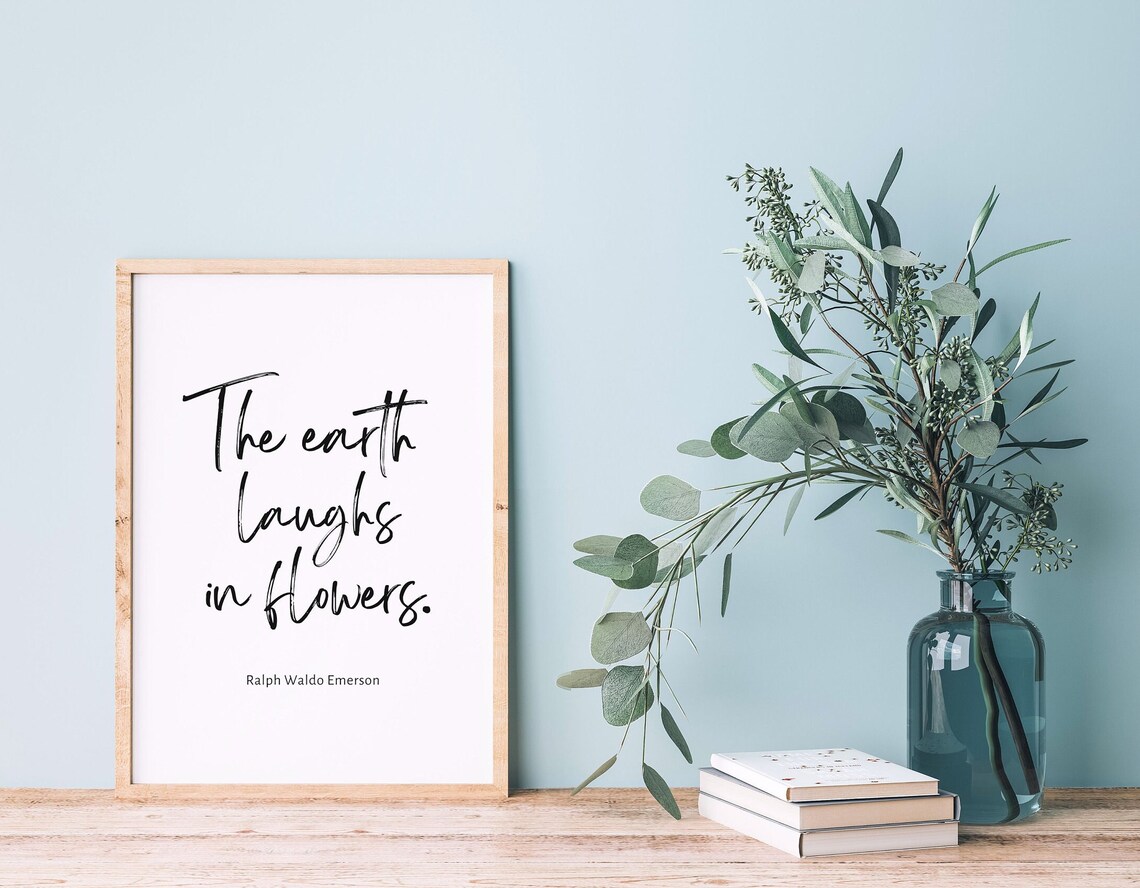 The Earth Laughs in Flowers Emerson Quote Brush Script Poster - Image 4