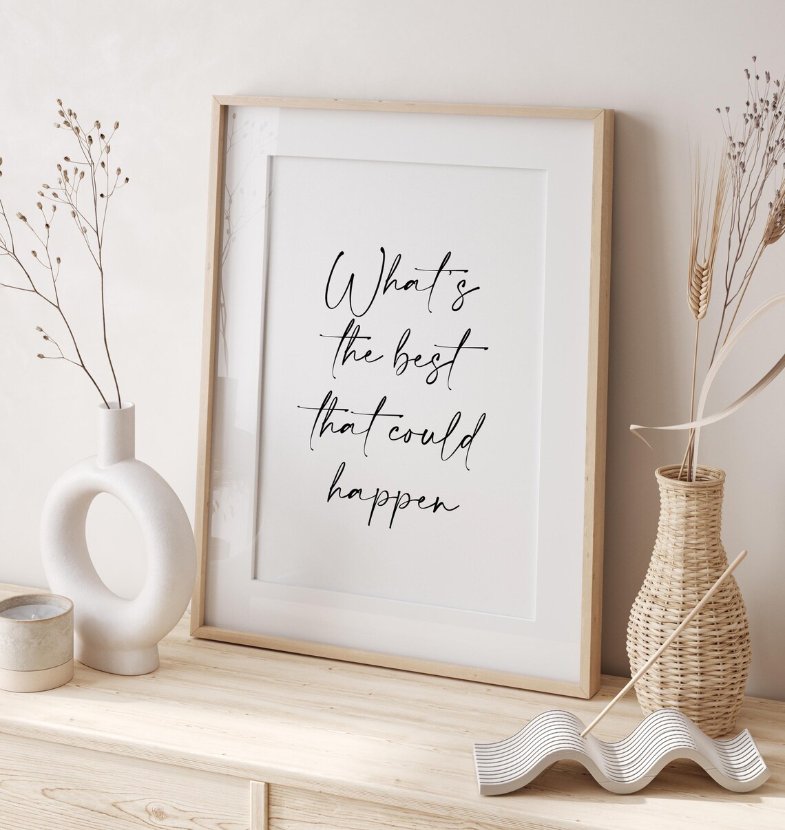 What's The Best That Could Happen Quote Art Print - Image 5