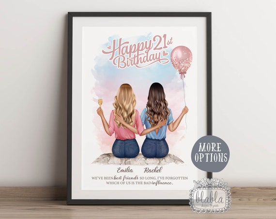 21st Birthday Gift Friend Gift Friend Birthday Gift Best Friend Gift Friend Gift Friend Wall Art Birthday Gift Personalised Gift