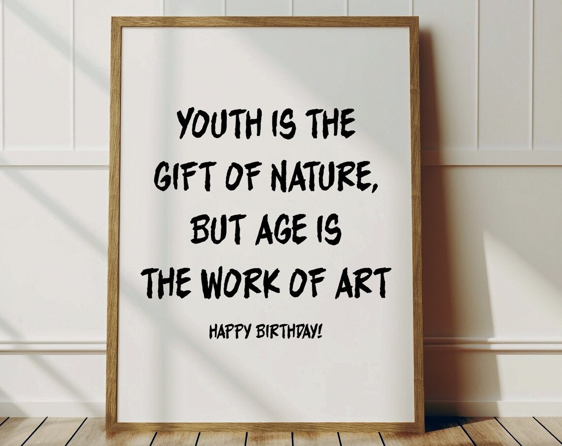 Inspirational Quote, Youth Is The Gift Art Print