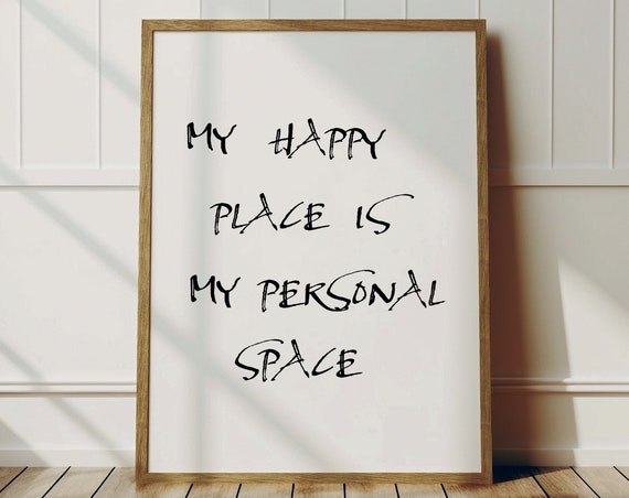 My Happy Place Print Minimalist Office Decor