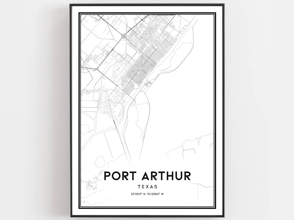 Port Arthur Texas Map Minimalist Black and White Coastal City Poster