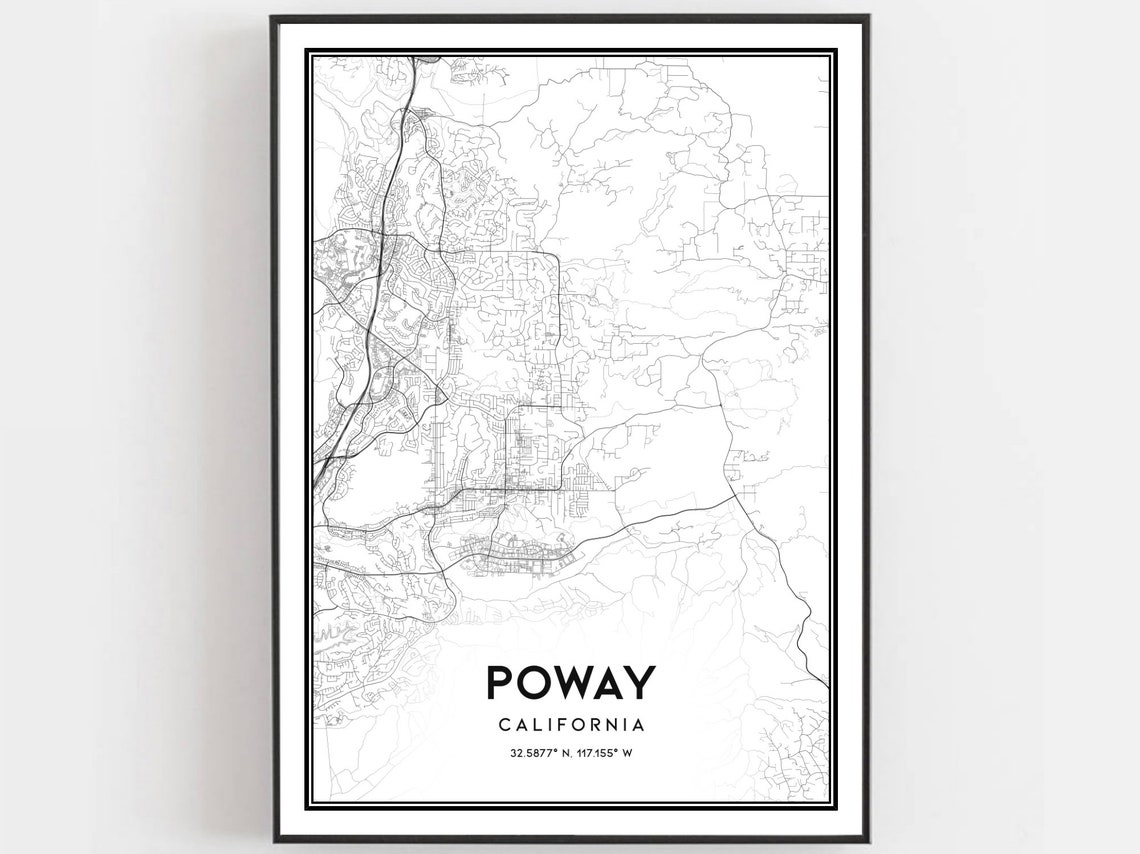 Poway Map Print Poster Wall Art Ca City Street Decor Road Gift B1387