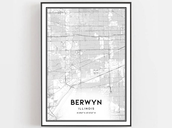 Berwyn Map Print Poster Wall Art Il City Illinois Street Decor Road Gift B1297