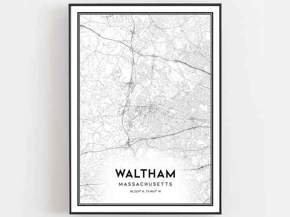 Waltham Map Print Poster Wall Art Ma City Massachusetts Street Decor Road Gift B1197
