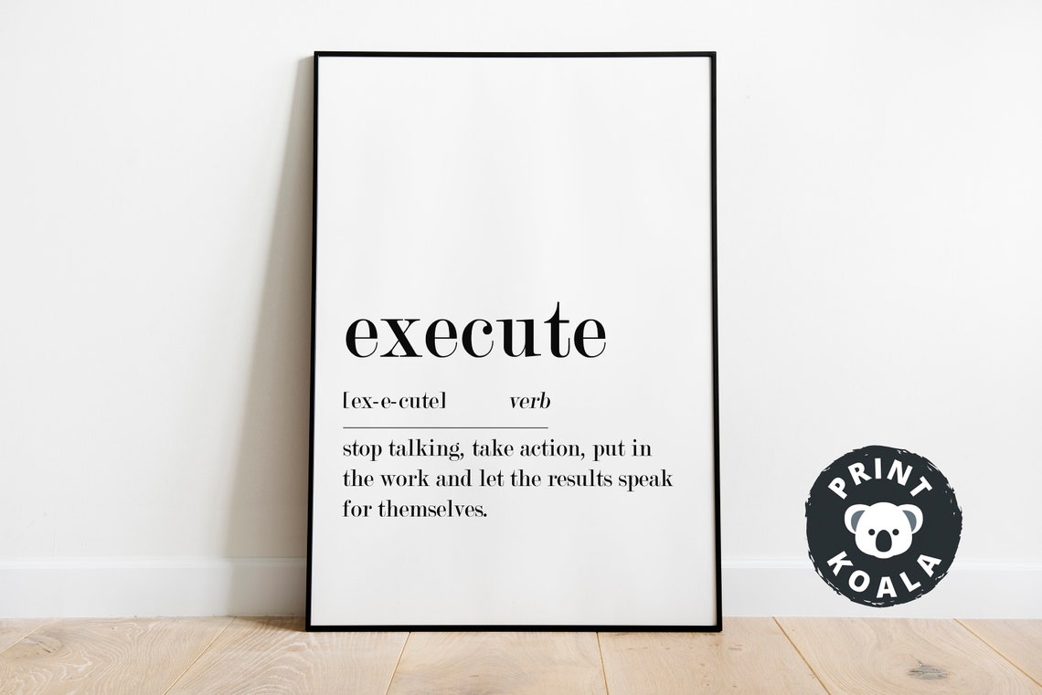 Execute Definition Motivational Stop Talking Take Action Work Poster - Image 4