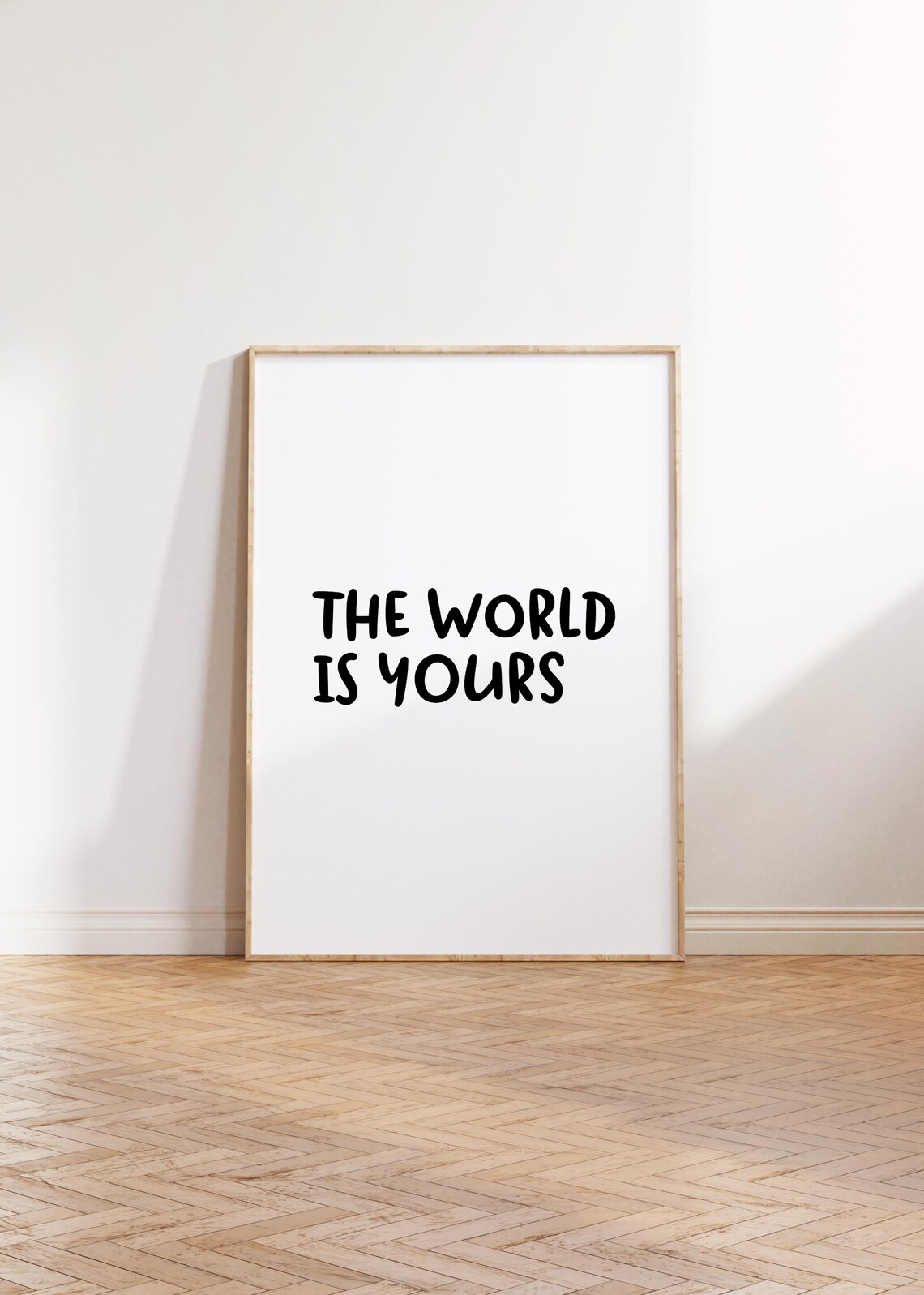 The World Is Yours Print Minimalist Motivational Wall Art