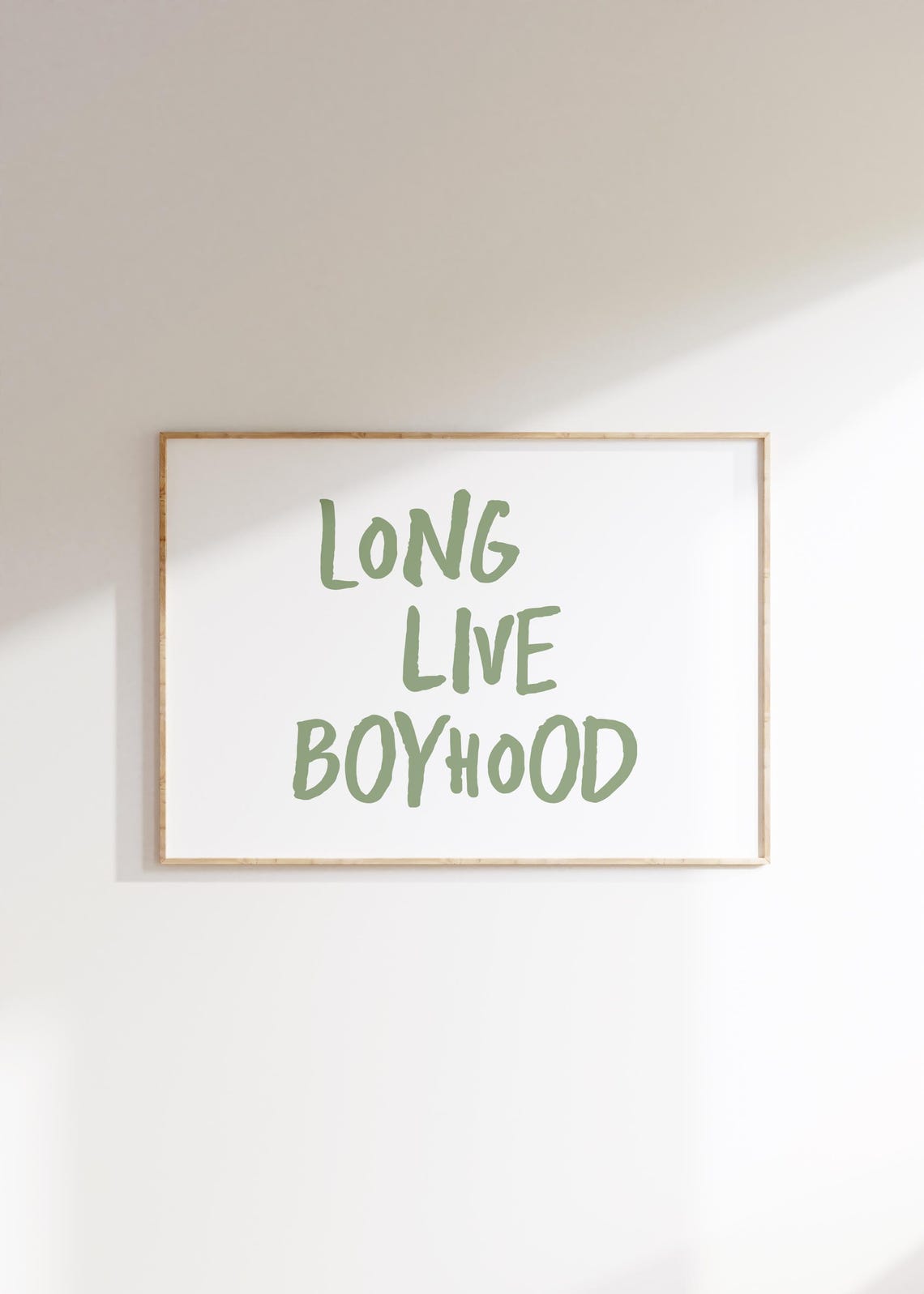 Long Live Boyhood Sage Green Hand Lettered Boys Room Quote Poster