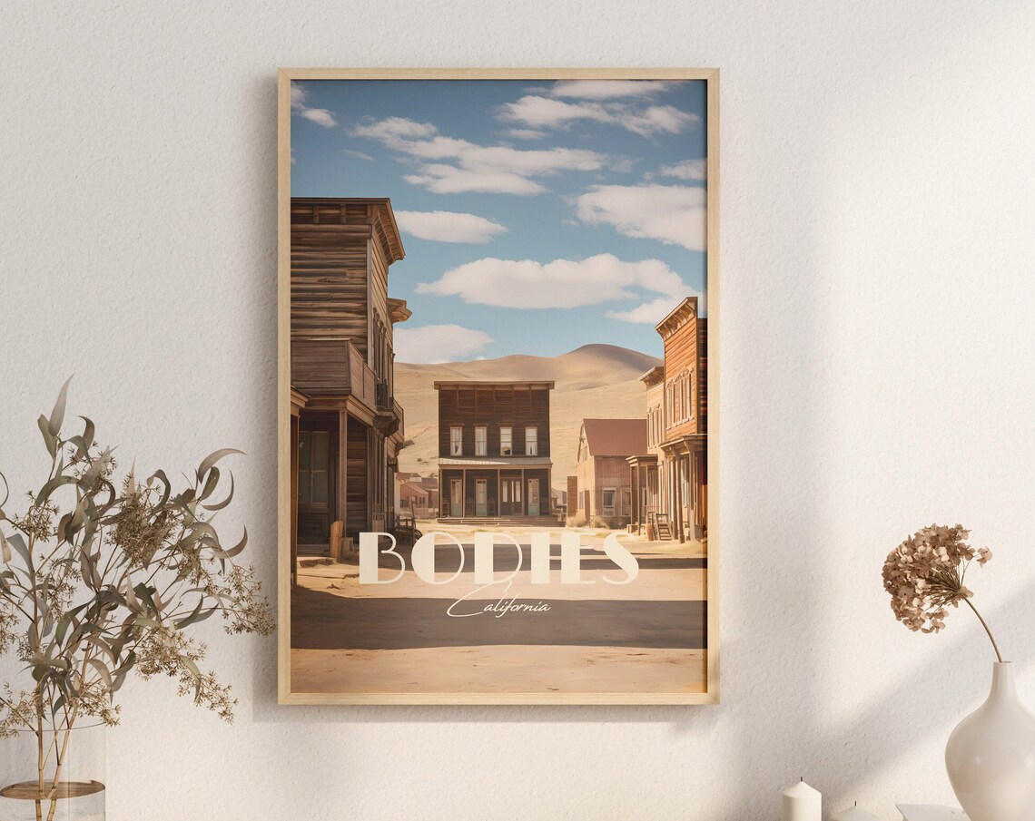 Bodie California Ghost Town Western Desert Street Travel Poster