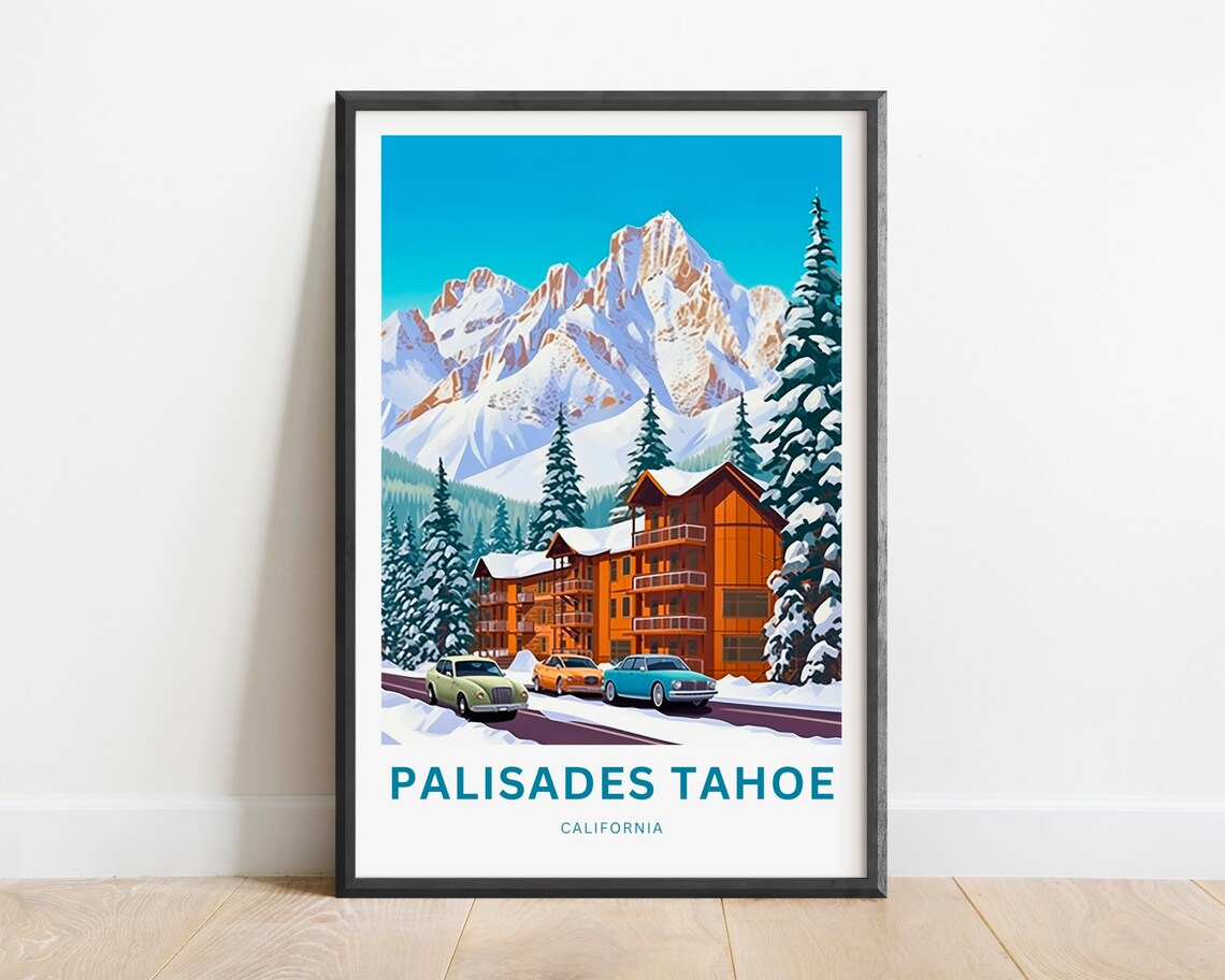 Palisades Tahoe Snowy Mountain Lodge Classic Cars Ski Poster