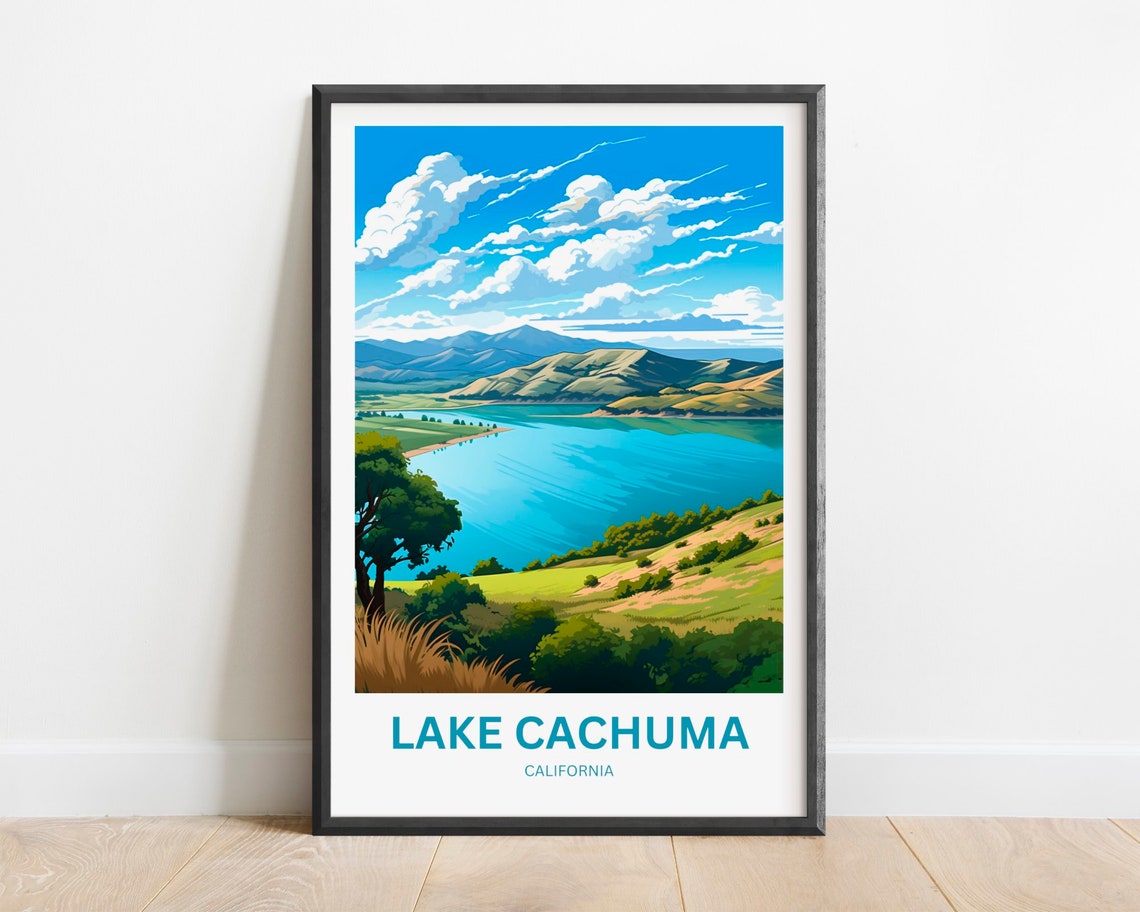 Lake Cachuma California Turquoise Lake Rolling Hills Sky Poster