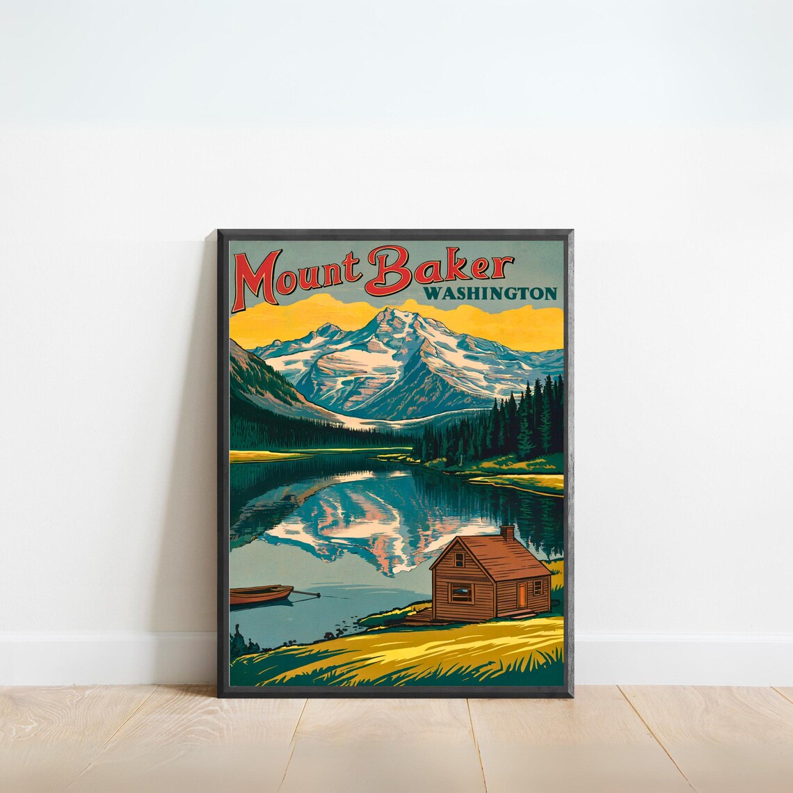 Mount Baker Washington Vintage Mountain Lake Cabin Retro Travel Poster