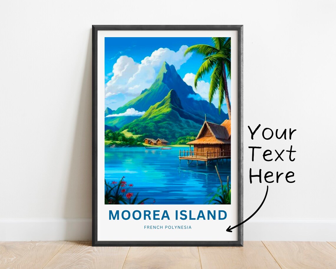 Personalized Moorea Island Travel Poster, French Polynesia