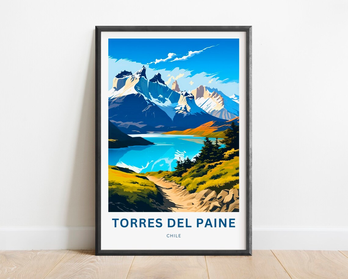 Torres Del Paine Chile Bright Lake Trail Hills Scenic Poster