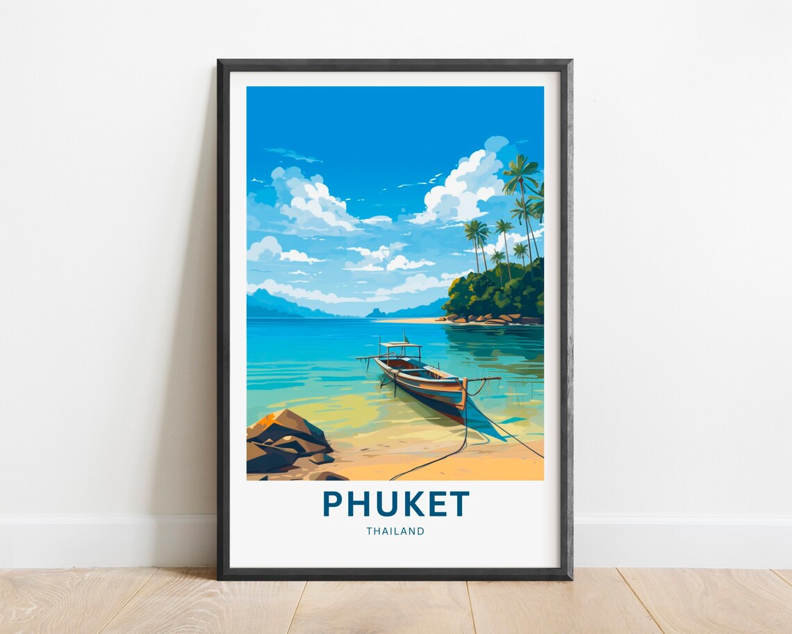 Phuket Thailand Travel Poster Wooden Boat Calm Shore Palm Isle Art