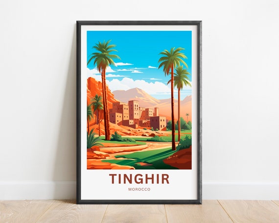 Tinghir Travel Print Tinghir Poster Morocco Wall Art Framed Present Gift Morocco Present