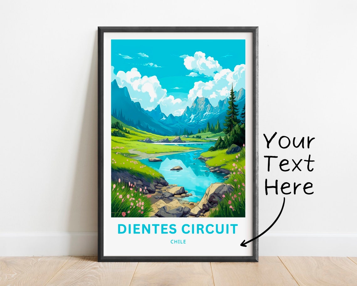 Personalized Dientes Circuit Trek Circuit Travel Print Dientes Circuit Trek Circuit Poster Chile Wall Art Framed Present Gift Chile Present