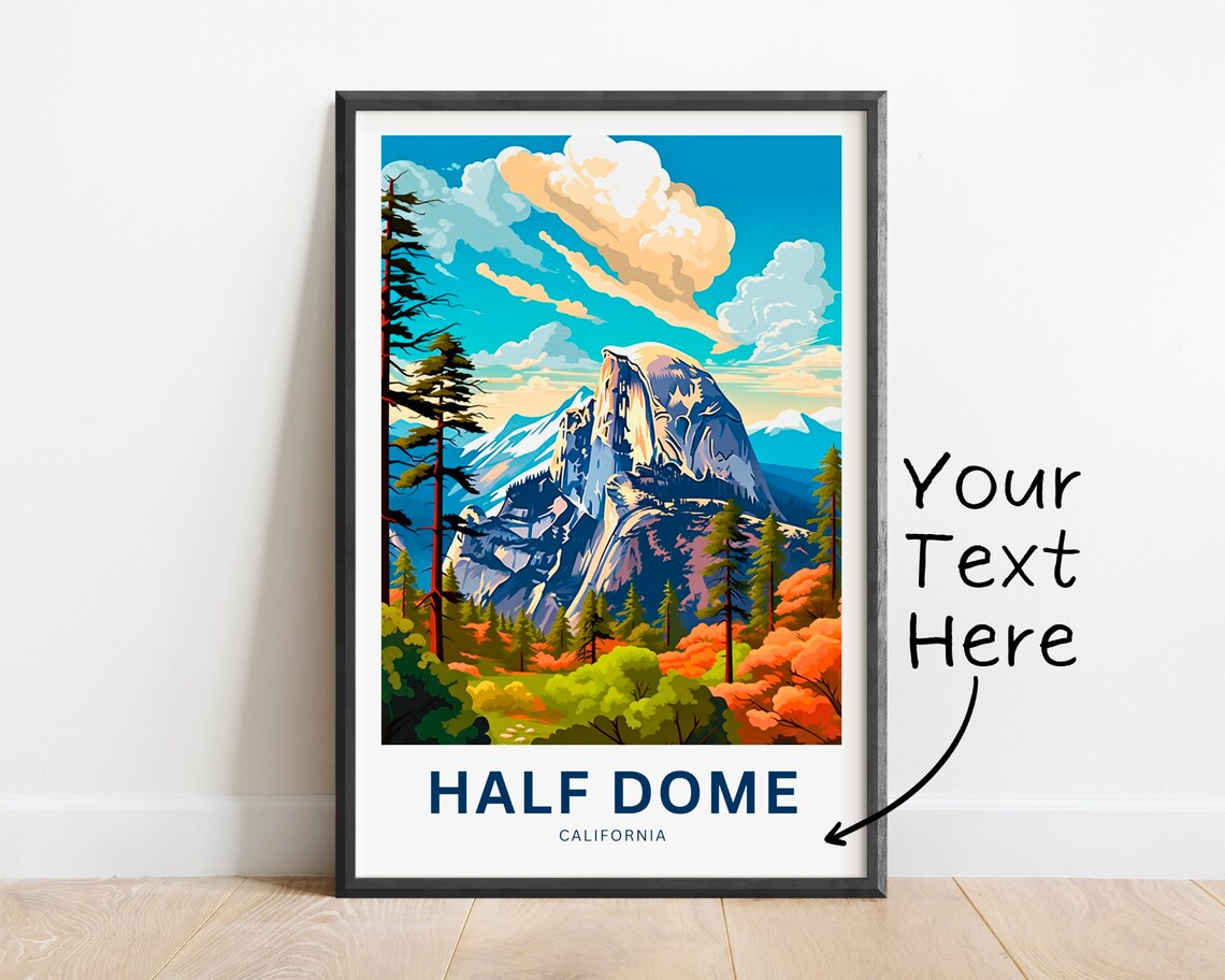 Personalized Half Dome Travel Poster, California Wall Art