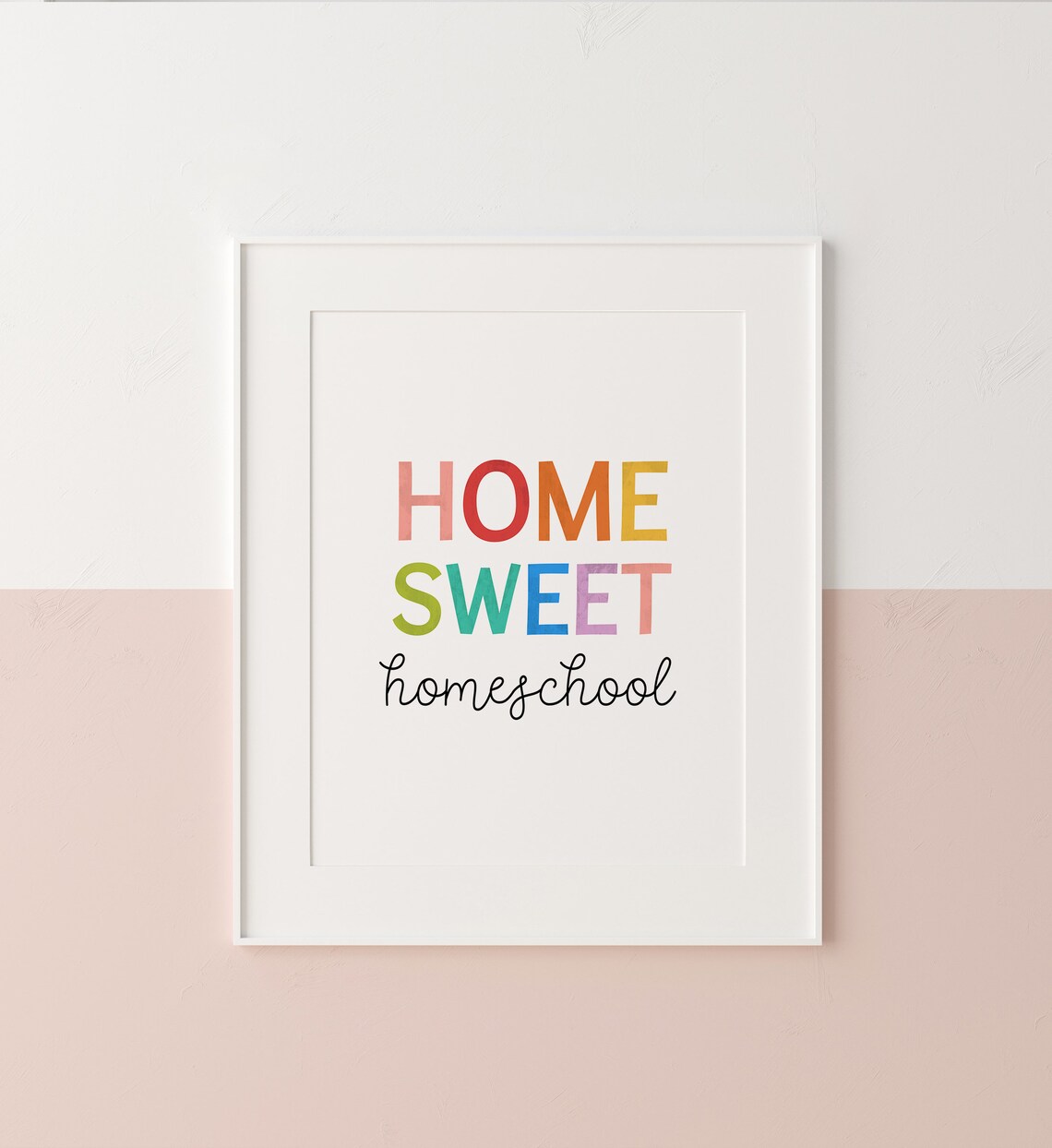 Home Sweet Homeschool Rainbow Letter Kids Wall Decor Quote Poster - Image 5