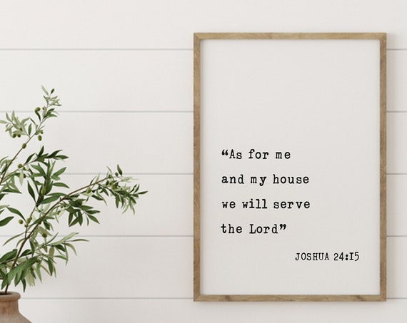 As For Me And My House Wood Sign Joshua 24 15 Sign Christian Home Decor Religious Gifts Scripture Wall Art Bible Scripture Art
