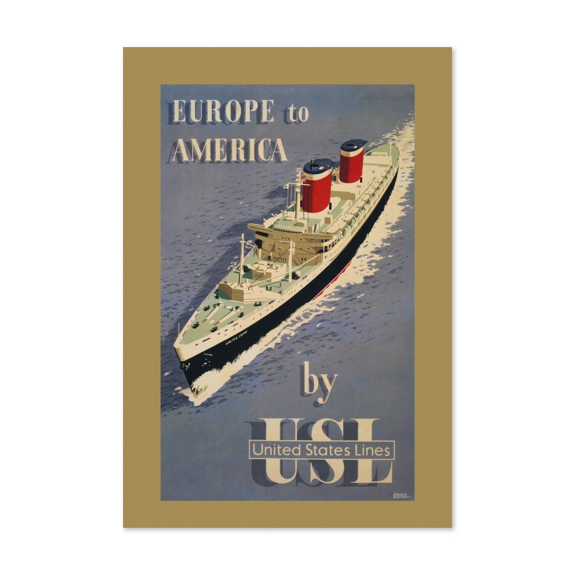 United States Lines Ocean Liner Europe to America Travel Poster