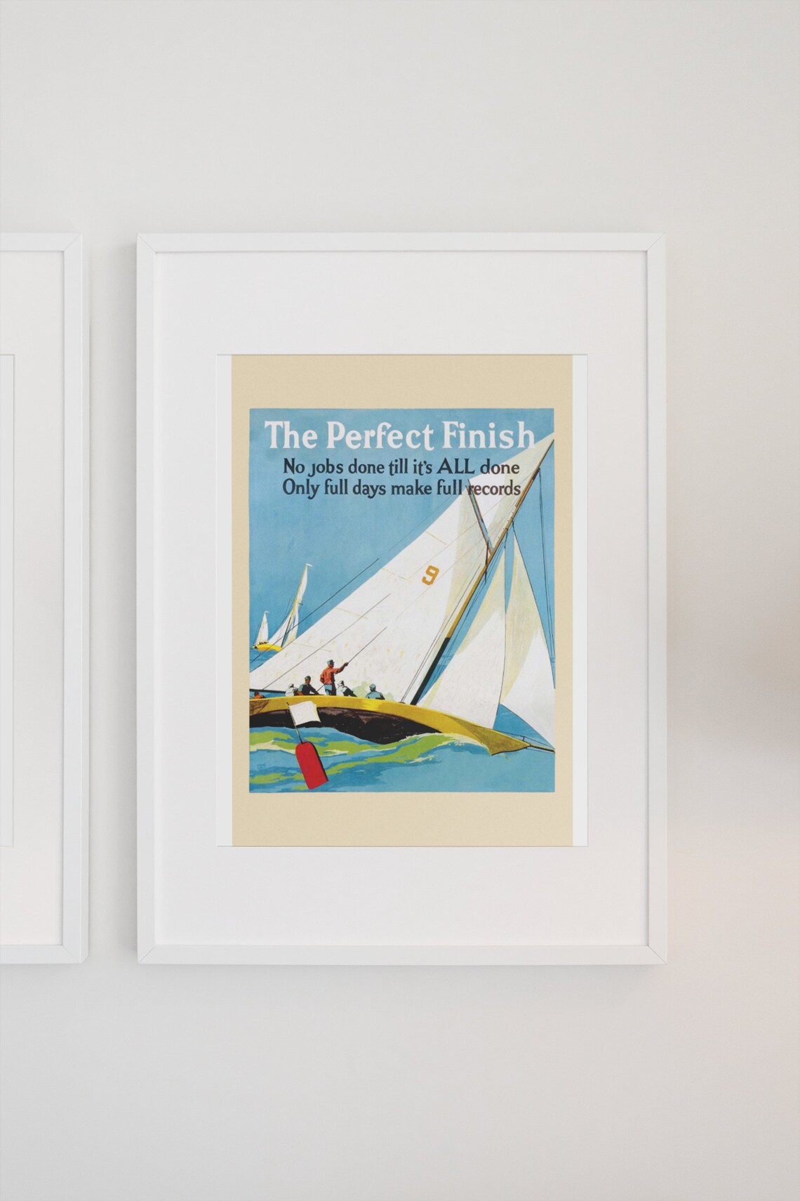 The Perfect Finish Sailboat Race Vintage Motivational Poster - Image 3