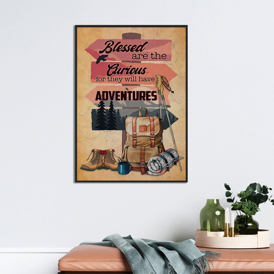 Blessed Are The Curious For They Will Have Adventures Hiking Poster - Image 2