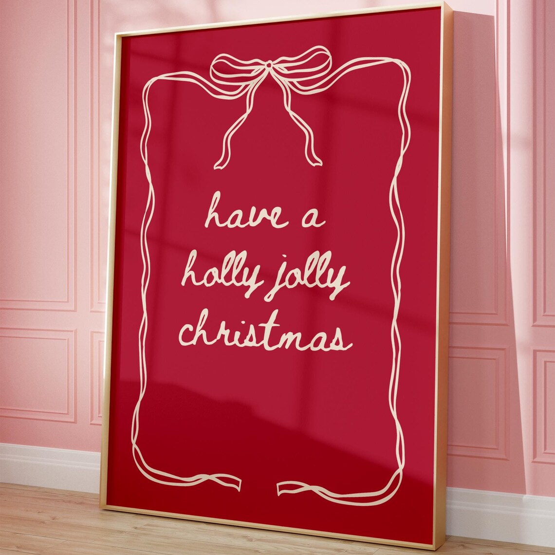 Have A Holly Jolly Christmas Coquette Bow Poster