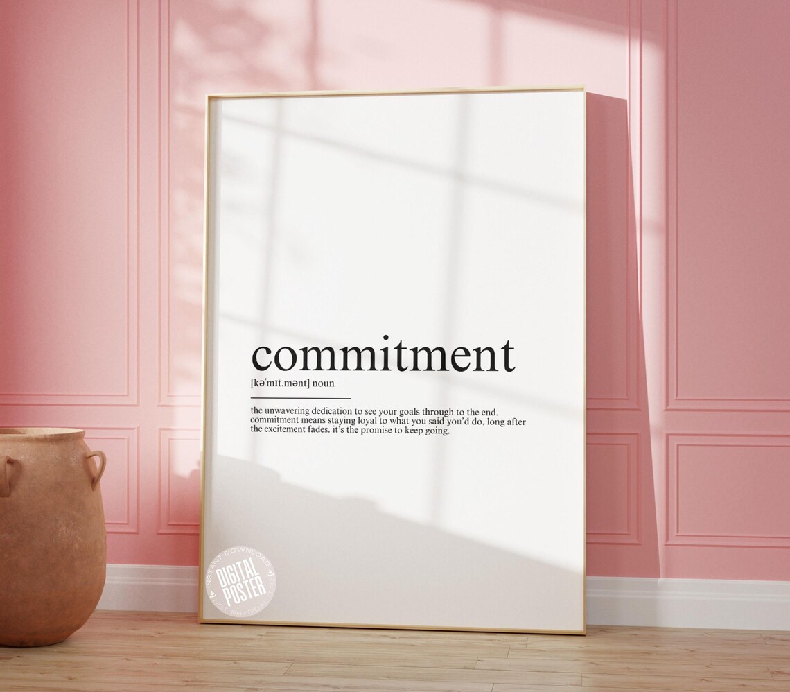 Commitment Definition Print Home Office Wall Art Entrepreneur Gift Decor Motivational Prints