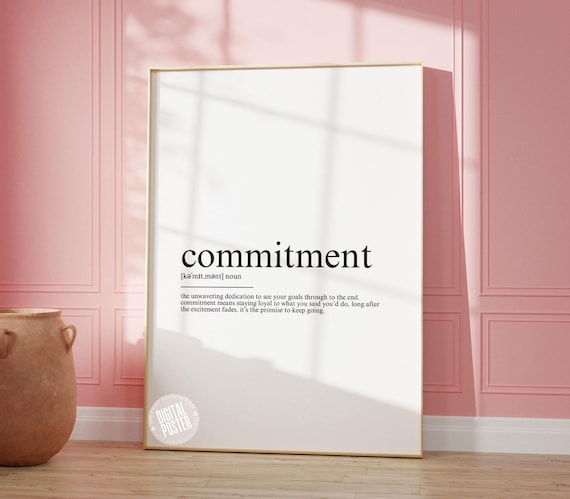 Commitment Definition Print Home Office Wall Art Entrepreneur Gift Decor Motivational Prints