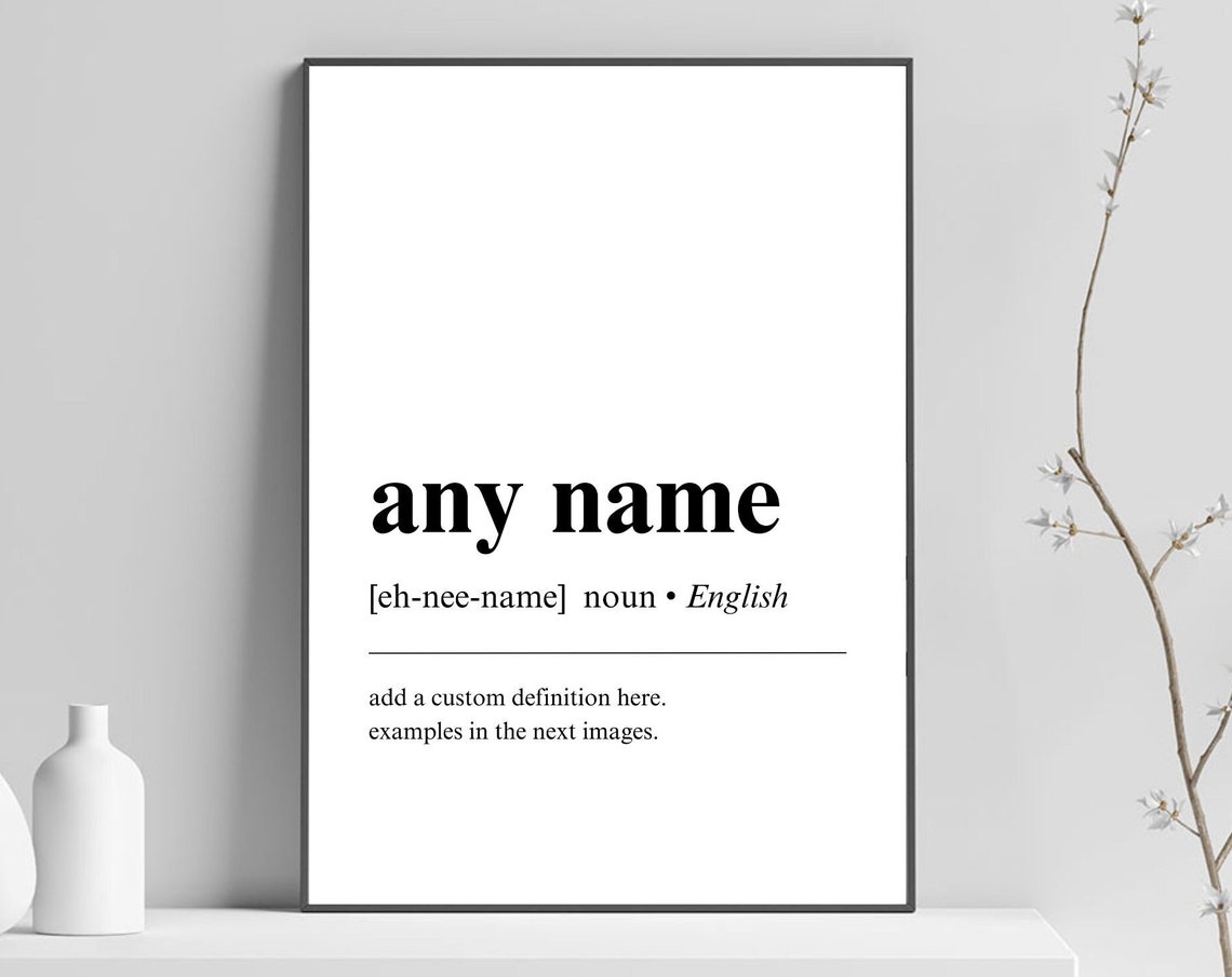Custom Name Definition Personalized Name Gift Dictionary Quote Poster