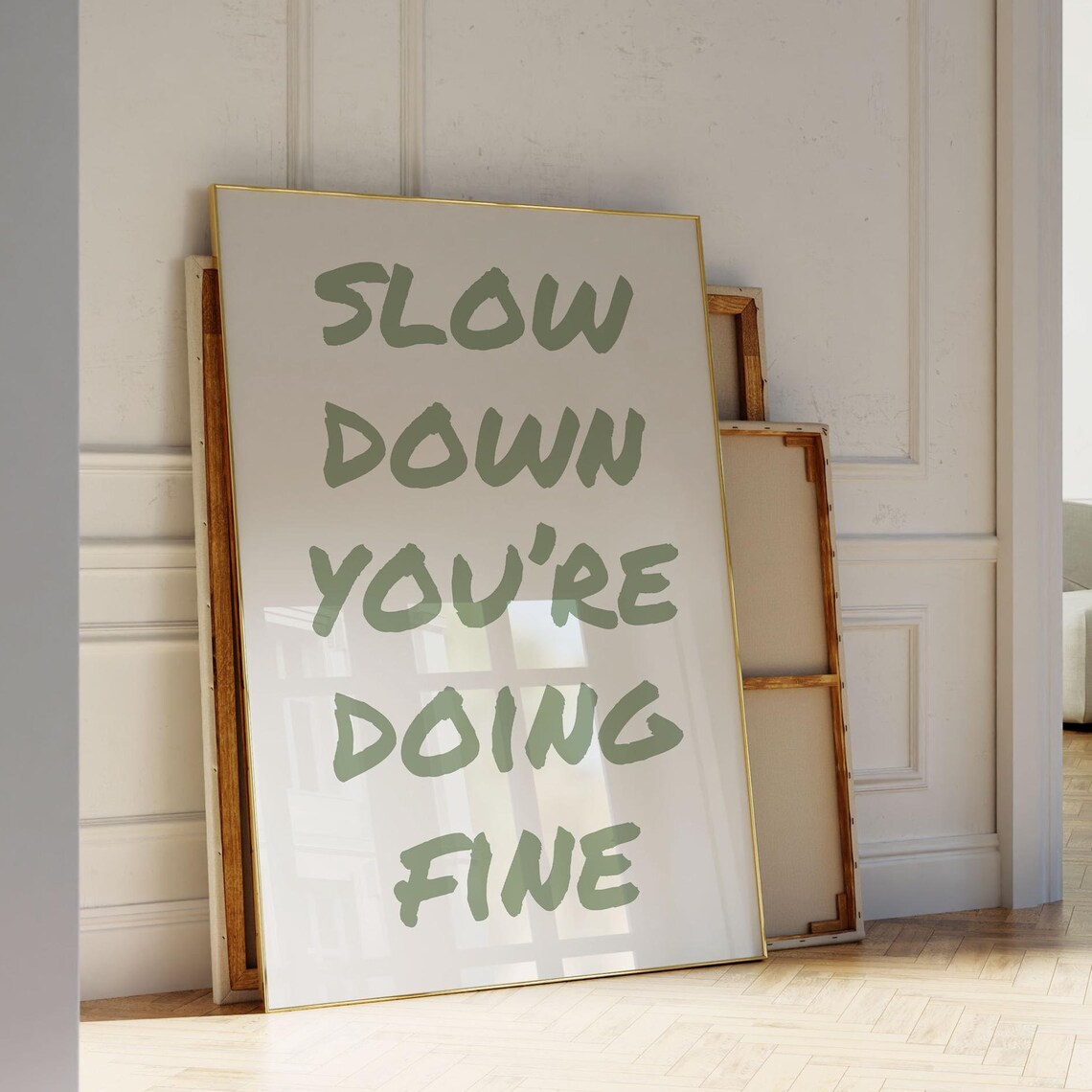 Slow Down You Are Doing Fine Sage Green Brush Script Quote Poster