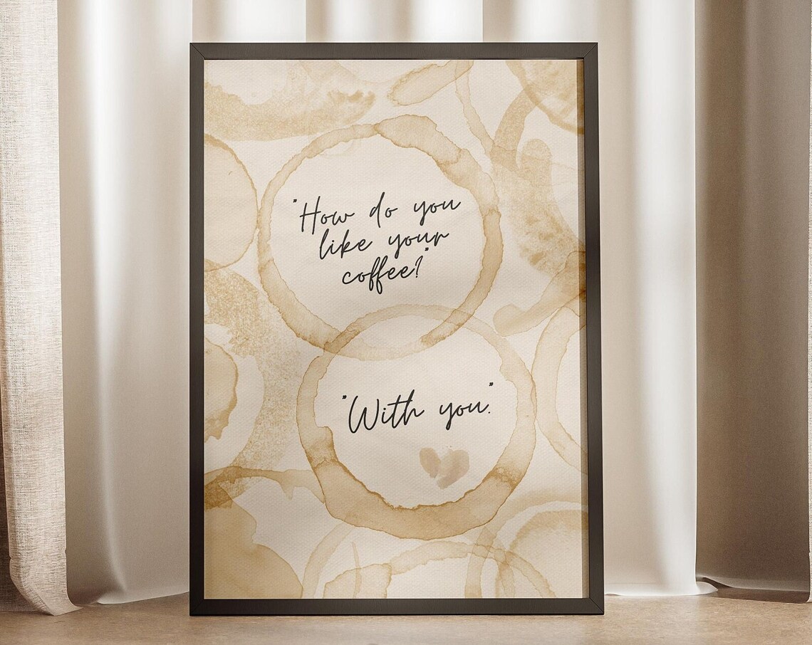 How Do You Like Your Coffee? Coffee Stain Art Print