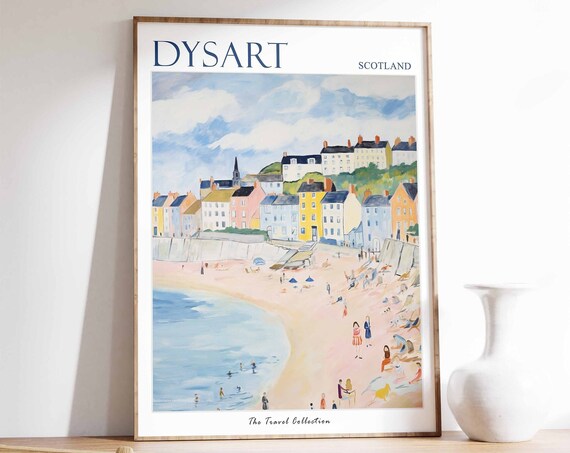Dysart Poster Dysart Travel Print Scotland Travel Poster Scottish Decor Tropical Decor Sea Print Dysart Gift Dysart Travel Poster