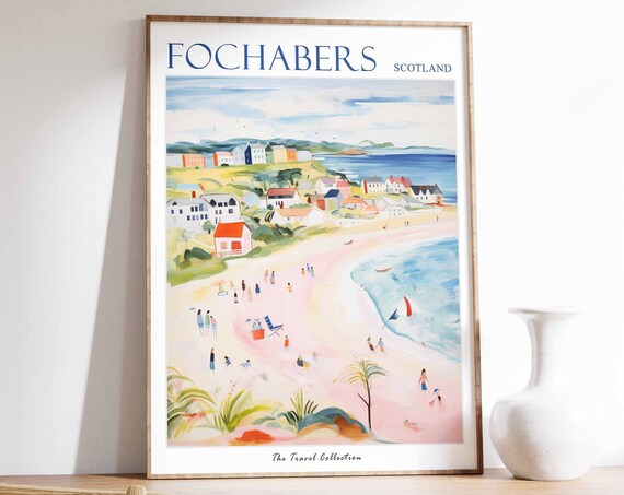 Fochabers Poster Fochabers Travel Print Scotland Travel Poster Scottish Decor Tropical Decor Sea Print Fochabers Gift