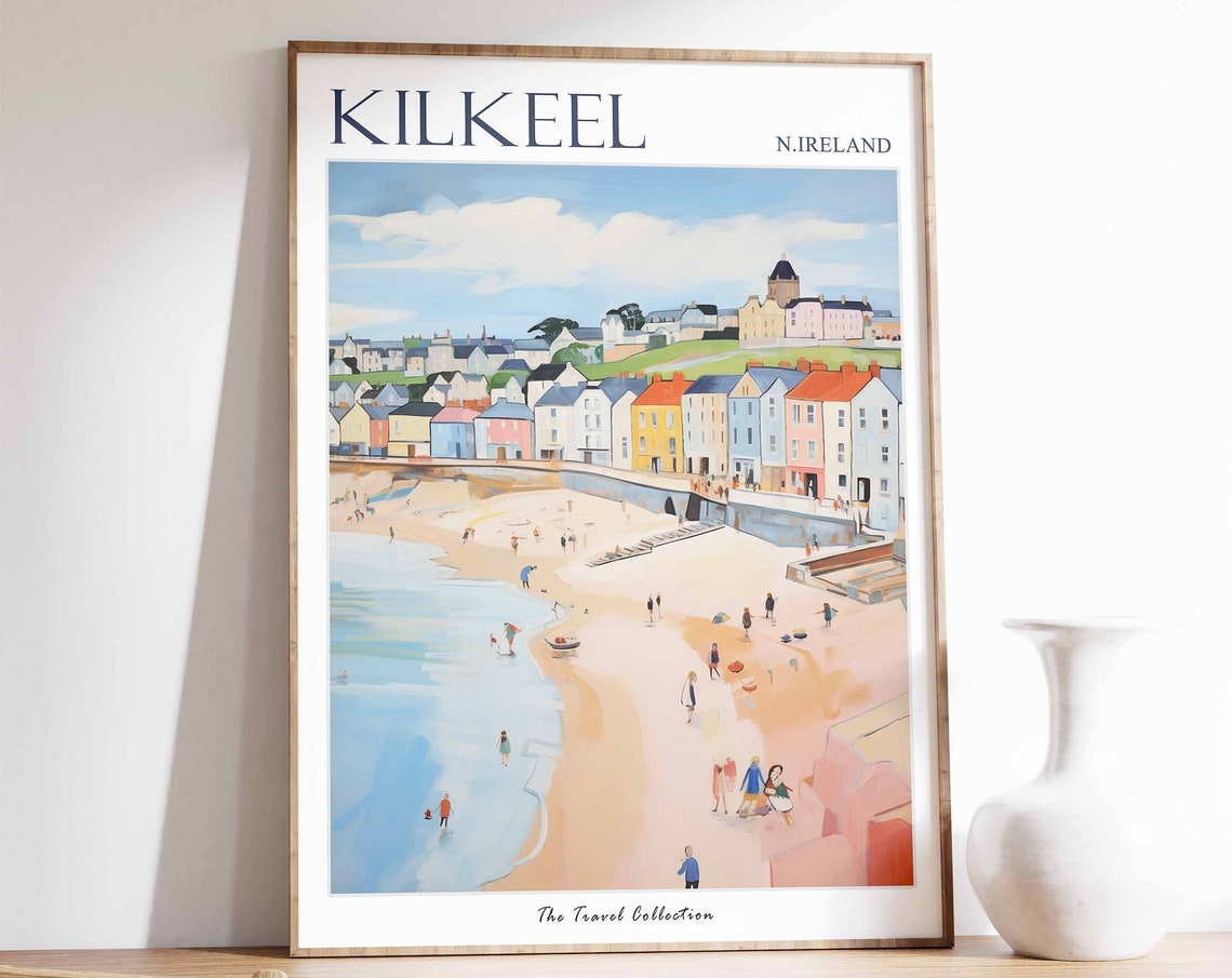 Kilkeel Poster Kilkeel Travel Print Northern Ireland Travel Poster Irish Decor Tropical Decor Kilkeel Gift Kilkeel Travel Poster
