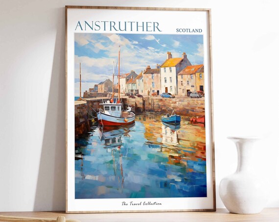 Anstruther Scotland Fishing Harbor Boats Impressionist Travel Poster