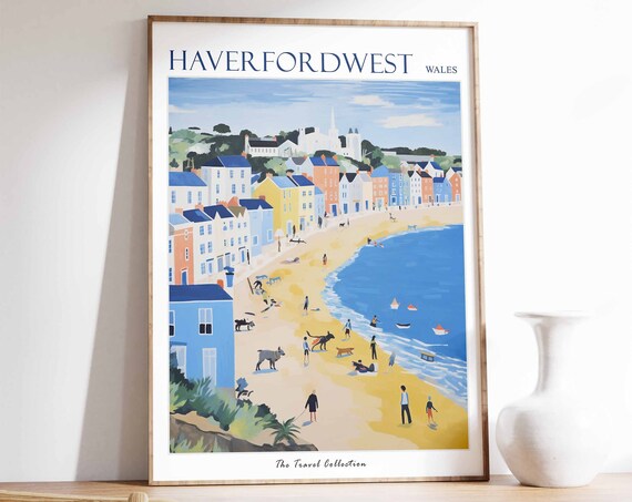 Haverfordwest Poster Haverfordwest Travel Print Wales Travel Poster Welsh Decor Tropical Decor Sea Print Haverfordwest Travel Poster